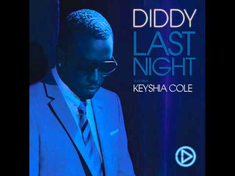 P. Diddy Feat. Keyshia Cole - Last Night (B-Star Remix) - YouTube