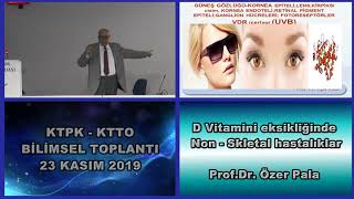 Prof Dr Özer Pala D vitamini eksikliğinde Non   Skletal Hastalıklar