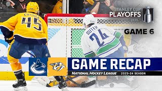 Gm 6: Canucks @ Predators 5/3 | NHL Highlights | 2024 Stanley Cup Playoffs
