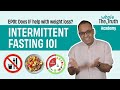 What is intermittent fasting? | How does IF work? | The Whole Truth Academy | Shashank Mehta