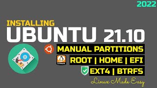 How to Install Ubuntu 21.10 Manual Partitions | Manual Disk Partitions for Ubuntu | Linux Partitions