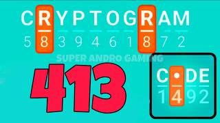 CRYPTOGRAM 413