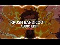 KRUSH BANDICOOT - RAIZHELL [Edit Audio]