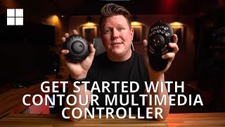 Get started with Contour Multimedia Controller (for Windows) │by Chris Watkins