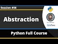 Abstraction in Python - Abstract Classes and Abstract Methods (Python Tutorial - Part 56)