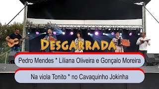 Desgarrada com Pedro Mendes  liliana Oliveira e Gonçalo Moreira (03)