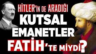 Erhan Altunay'dan Şok KUTSAL EMANET Gerçekleri! Neden Peşindeler? Bir Zamanlar Fatih'te miydi?