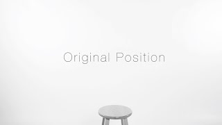 Original Position