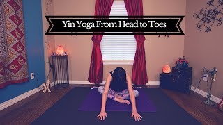 Full Body Yin Yoga from Head to Toes an All Levels Class : Yoga with Melissa 387