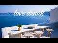 LiQWYD - Love Drunk [Official]