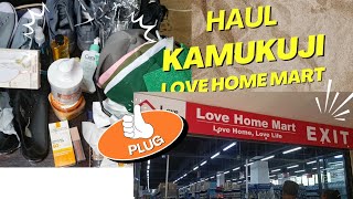 Kamukunji and love home mart haul....