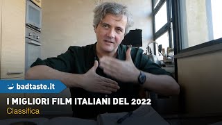 Top 2022 - La classifica dei migliori film italiani usciti quest'anno al cinema e in streaming!