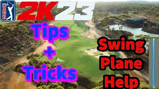 PGA Tour 2k23 Tips|Swing Plane