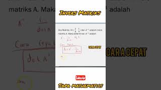 Cara cepat determinan dari Invers Matriks #matriks #matematika #shorts #matematikasma