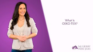 What is Oeko Tex Certification and Why is it Important