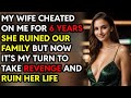 My Wife Cheated On Me For 6 YEARS and Lied To Me I Took Revenge Reddit Cheating Story Audio Book