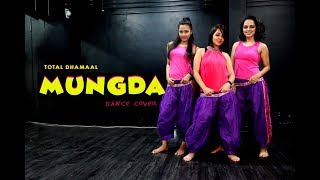 Mungda Dance Cover | Total Dhamaal | Sonakshi Sinha | Ajay Devgan | MJDi