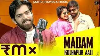 Madam Kolhapur Aali reMix | Masoom Sharma, Sheenam | JaaNu JhaMoLa Music | New Haryanvi Songs 2020