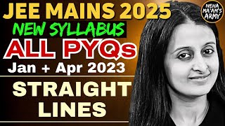 JEE 2025 STRAIGHT LINES | ALL PYQ's for JEE MAINS JAN-APR 2023 EASIEST SOLUTIONS | NEHA AGRAWAL |