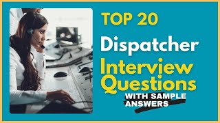 Dispatcher Interview Questions and Answers in 2026