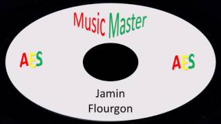 Flourgon-Jamin (Music Master)