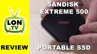 SanDisk Extreme 500 Portable SSD Review  - 240 GB / 120 GB - External USB drive with SSD speeds!