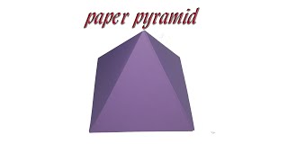 DIY Paper Pyramid | Simple Paper Pyramid // Craft - DIY