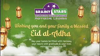 Brainy Stars School Wishing you Happy Eid Ul Adha