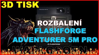 Rozbalení Flashforge Adventurer 5M Pro #warlocorn 3DTisk