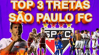 TOP 3 TRETAS SÃO PAULO FC | PANCADARIA, CONFUSÃO | TRETA NO CAMPO