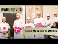 Warung VOA: Ragam Makanan di Amerika