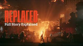 REPLACED: When an AI Discovers Humanity | Story Explained + Alternate History Lore