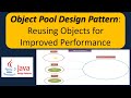 Object Pool Design Pattern: Reusing Objects for Improved Performance