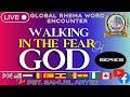 GLOBAL RHEMA WORD ENCOUNTER REBROADCAST WITH PASTOR SAMUEL ARYEE