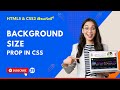 CSS3 Full Course[4K] - 39 | Background Size Property in CSS | Background Image |Telugu #css #html