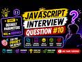 null vs undefined in JavaScript | Interview Question That Tricks Developers | Question #10