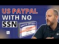 Do I need an SSN to open PayPal?