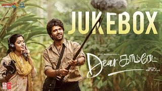 Dear Comrade Tamil Audio Jukebox - Vijay Devarakonda, Rashmika | Justin Prabhakaran