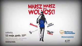 Słuszny wybór - #Marsz Marsz Wolności