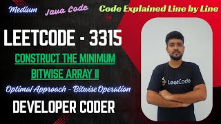 Construct the Minimum Bitwise Array II | LeetCode 3315 | Bitwise | Java Code | Developer Coder