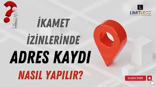 DİKKAT!! İKAMET İZNİ İÇİN ADRES KAYDI NASIL YAPILIR? TÜM DETAYLAR