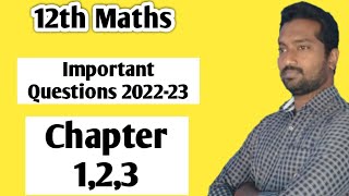 12th Maths|Chapter1|2|3|Important Questions|2022-23|Important Questions|Vincent Maths|