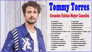 Tommy Torres Grandes Exitos - Lo Mejor Canciones De Tommy Torres - Tommy Torres Baladas Romanticas