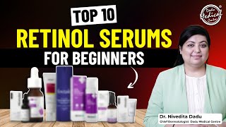 Best Retinol Serums in 2025: Beginner to Advanced | Retinols for Every Skin Type | Benefits | DMC