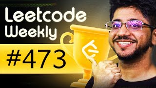 Solving Live LeetCode Weekly 473 + Biweekly 168 | Best LeetCode Problems for Interview