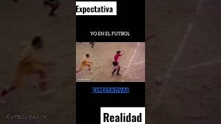 expectativa vs realidad, en el fútbol 🤣