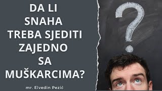 U čijem društvu od muževe porodice (muškarci) smijem sa snahom sjediti? - mr. Elvedin Pezić