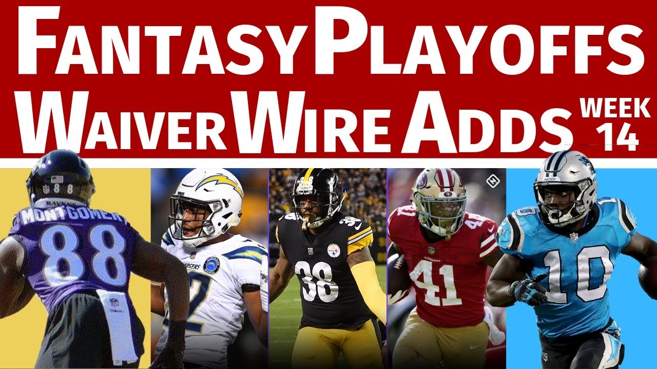 Fantasy Football Playoffs Waiver Wire Pickups - Week 14 - YouTube