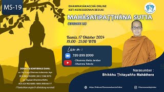 Mahāsatipaṭṭhāna Sutta (Episode 19) || Bhikkhu Thitayañño Mahāthera