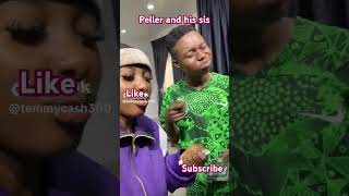 Peller with his sister #jarvis #bestafricacomedy #africangenre #duet #funny #makemefamous #peller